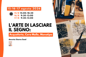 L'arte di Lasciare il Segno: Acquaforte, Cera Molle, Monotipo