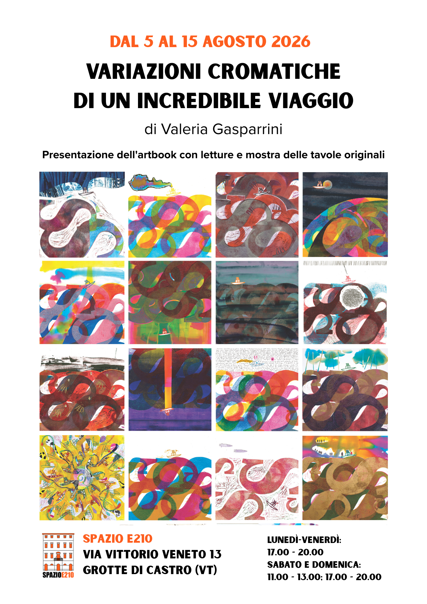 Variazioni Cromatiche di un incredibile viaggio